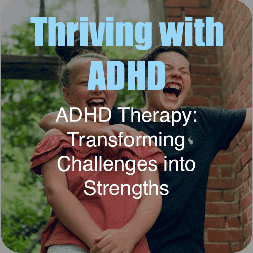 thriving with adhd
