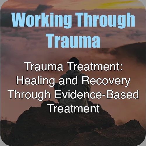 working through trauma and PTSD at England Theraoy